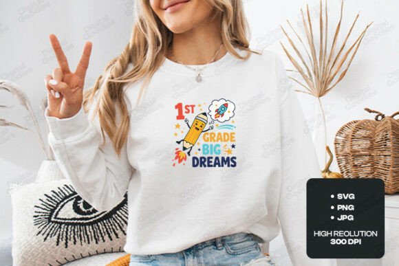 1st Grade Big Dreams Cute School Art