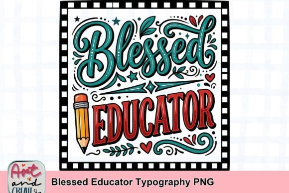 Blessed Educator Typography PNG