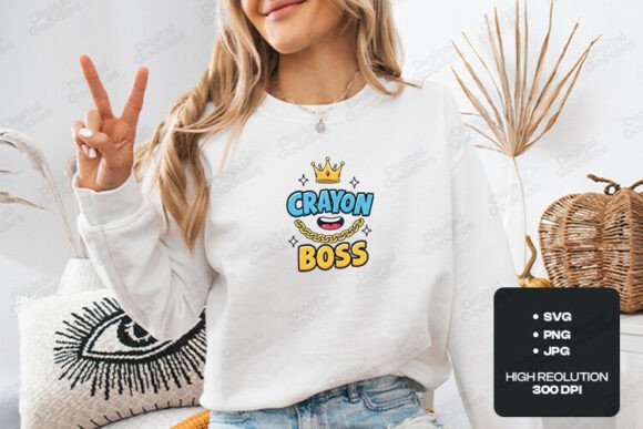 Crayon Boss Funny School Quote Design