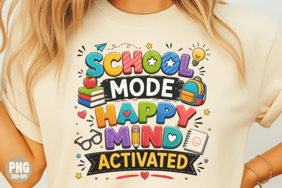 Evaluating the School Mode Png Happy Mind Quote for Personalized Educational Designs